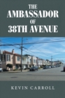 Image for The Ambassador of 38th Avenue
