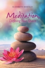 Image for Meditation, Defining Your Space