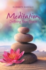 Image for Meditation, Defining Your Space