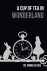 Image for A Cup of Tea in Wonderland