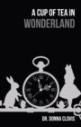 Image for A Cup of Tea in Wonderland