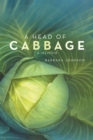 Image for Head of Cabbage: A Memoir