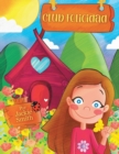 Image for Club Happiness : Club Felicidad (English and Spanish Editions)