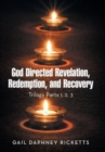 Image for God Directed Revelation, Redemption, and Recovery