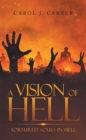 Image for Vision of Hell: Tortured Souls in Hell