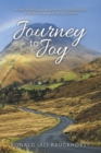 Image for Journey to Joy: From Spiritual Rigidity to Freedom: a Spiritual Autobiography