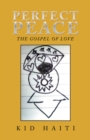 Image for Perfect Peace: The Gospel of Love