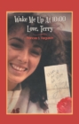 Image for Wake Me up at 10:00 Love, Terry