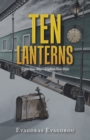 Image for Ten Lanterns: Light Your Way-Lighten Your Pain