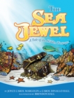 Image for Sea Jewel: A Tale of the Hidden Treasure