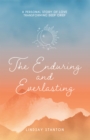 Image for Enduring &amp; Everlasting