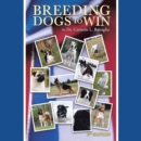 Image for BREEDING DOGS TO WIN