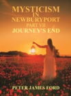 Image for Mysticism in Newburyport: Journey&#39;s End