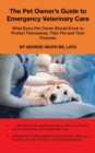 Image for The Pet Owner&#39;s Guide to Emergency Veterinary Care