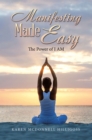 Image for Manifesting Made Easy: The  Power of I AM