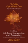 Image for Book One: Wisdom, Compassion, and Awakening: Through Mindfulness and Insight Meditation