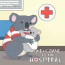Image for Welcome to the Hospital
