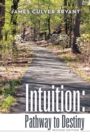 Image for Intuition: Pathway to Destiny  Second Edition