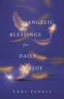 Image for Angelic Blessings for Daily Joy