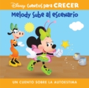 Image for Disney Cuentos para Crecer Melody sube al escenario (Disney Growing Up Stories Melody Takes The Stage)