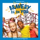 Image for Bravery Is in You