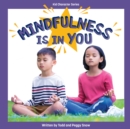 Image for Mindfulness Is in You