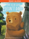 Image for Bear Who Didn&#39;t Dare