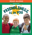 Image for Friendliness Is in You