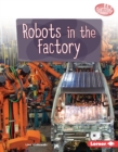 Image for Robots in the Factory
