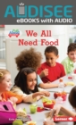 Image for We All Need Food