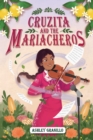 Image for Cruzita and the Mariacheros