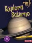Image for Explora Saturno (Explore Saturn)
