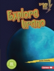 Image for Explora Urano (Explore Uranus)