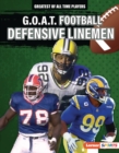 Image for G.O.A.T. Football Defensive Linemen
