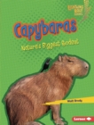 Image for Capybaras: Nature&#39;s Biggest Rodent