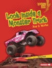 Image for Look Inside a Monster Truck: How It Works