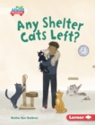 Image for Any Shelter Cats Left?