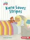 Image for Kara Loves Stripes