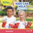 Image for Kids Can Help: A First Look