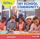 Image for My School Community: A First Look