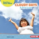 Image for Cloudy Days: A First Look