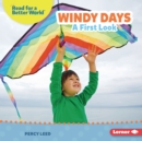 Image for Windy Days: A First Look