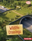 Image for Wildlife Crossings