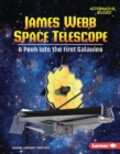 Image for James Webb Space Telescope: A Peek Into the First Galaxies