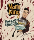 Image for Mami King: How Ma Mon Luk Found Love, Riches, and the Perfect Bowl of Soup