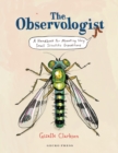 Image for Observologist: A Handbook for Mounting Very Small Scientific Expeditions