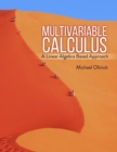 Image for Multivariable Calculus : A Linear Algebra Based Approach