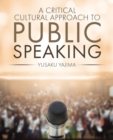 Image for A Critical Cultural Approach to Public Speaking
