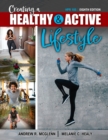 Image for Creating a Healthy AND Active Lifestyle