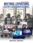 Image for Meetings, expositions, events, and conventions  : an introduction to the industry